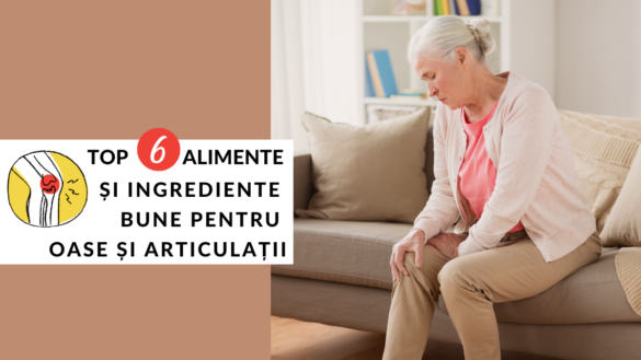 alimente și ingrediente bune pentru oase și articulații